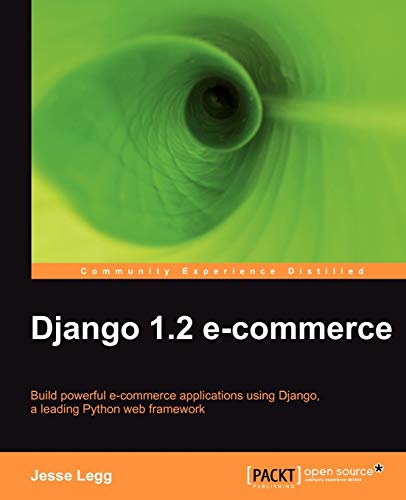 9781847197009: Django 1.2 e-Commerce