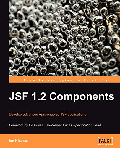 9781847197627: JSF 1.2 Components: Develop Advanced Ajax-enabled Jsf Applications
