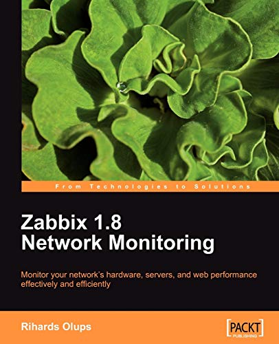 9781847197689: Zabbix 1.8 Network Monitoring