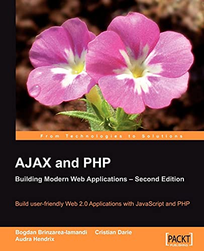 Beispielbild fr AJAX and PHP: Building Modern Web Applications 2nd Edition zum Verkauf von WorldofBooks