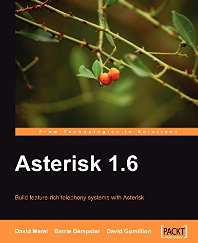 Imagen de archivo de Asterisk 1.6 a la venta por Lucky's Textbooks