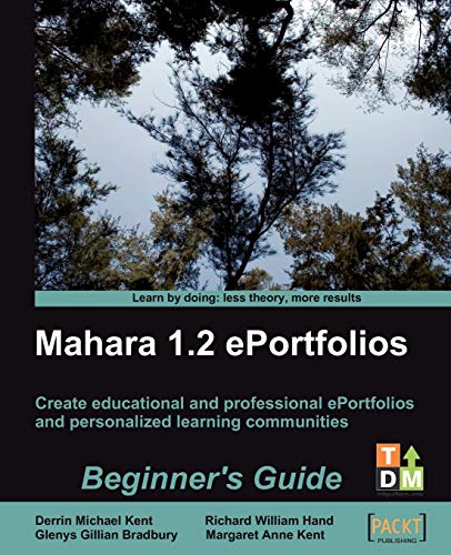 9781847199065: Mahara 1.2 ePortfolios: Beginner's Guide
