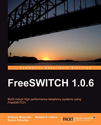 Beispielbild fr Freeswitch 1.0.6 zum Verkauf von ThriftBooks-Atlanta