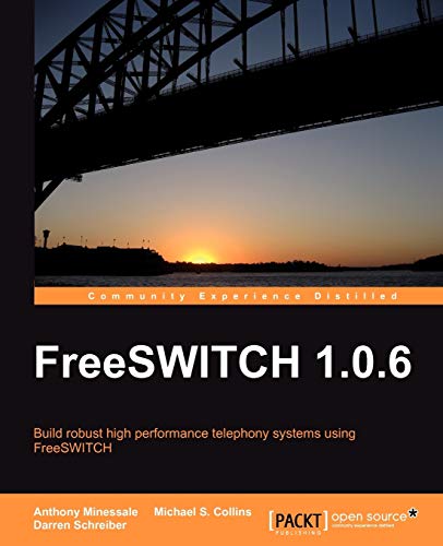 Stock image for Freeswitch 1.0.6 for sale by ThriftBooks-Atlanta