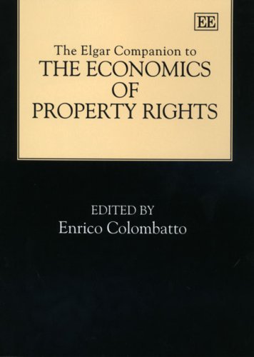 Imagen de archivo de The Elgar Companion to the Economics of Property Rights a la venta por Books From California