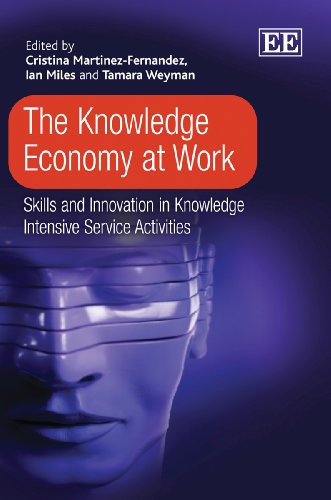 9781847200495: The Knowledge Economy at Work: Skills and Innovation in Knowledge Intensive Service Activities