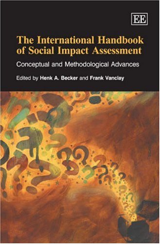 9781847201058: The International Handbook of Social Impact Assessment: Conceptual and Methodological Advances