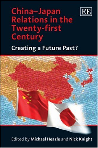 Beispielbild fr China-Japan Relations in the Twenty-First Century zum Verkauf von Blackwell's