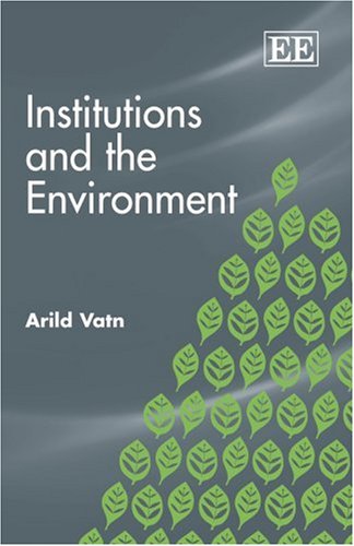 Stock image for Institutions and the Environment for sale by Blackwell's