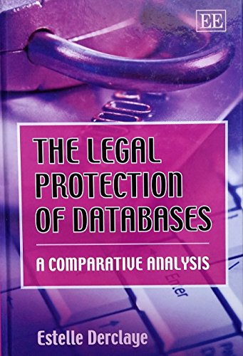 Stock image for The Legal Protection of Databases: A Comparative Analysis for sale by AwesomeBooks
