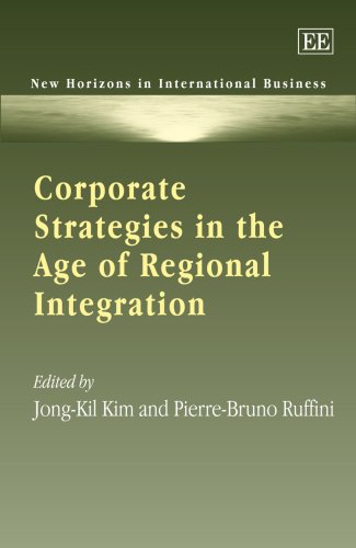 Corporate Strategies in the Age of Regional Intergration