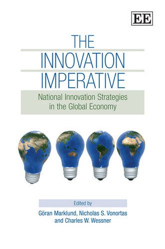 Beispielbild fr The Innovation Imperative: National Innovation Stategies in the Global Economy zum Verkauf von Books From California