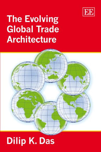 Stock image for The Evolving Global Trade Architecture for sale by Blackwell's
