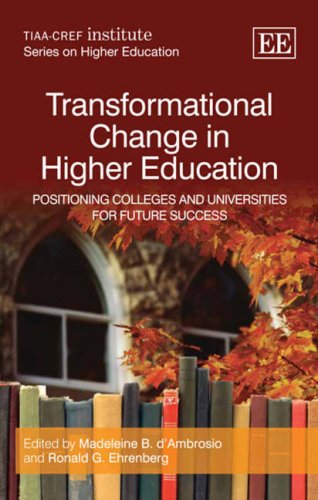 Imagen de archivo de Transformational Change in Higher Education: Positioning Colleges and Universities for Future Success a la venta por ThriftBooks-Atlanta