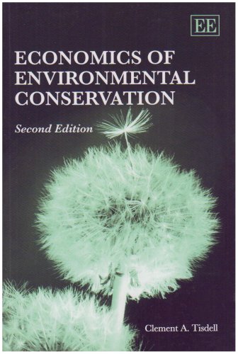 9781847202567: Economics of Environmental Conservation