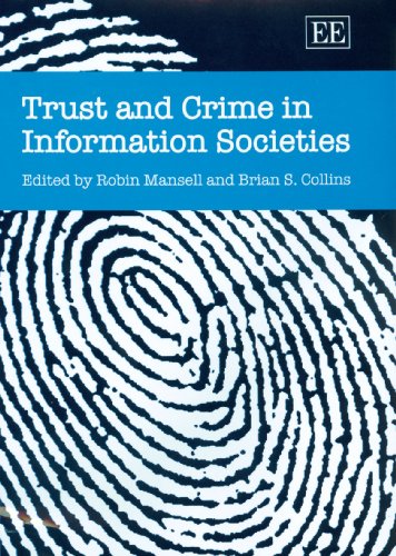 Imagen de archivo de Trust and Crime in Information Societies a la venta por Bestsellersuk