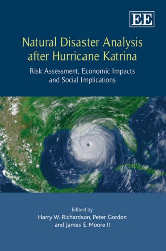 Imagen de archivo de Natural Disaster Analysis after Hurricane Katrina: Risk Assessment, Economic Impacts and Social Implications a la venta por Ebooksweb