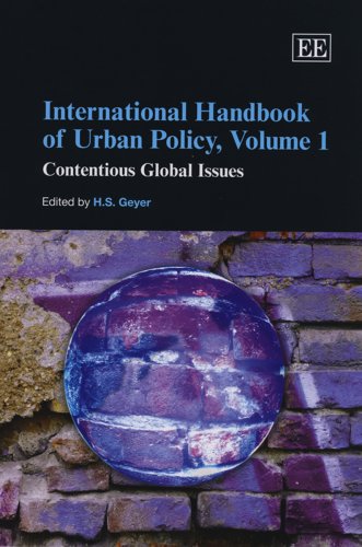 Imagen de archivo de International Handbook of Urban Policy, Volume 1: Contentious Global Issues a la venta por Bestsellersuk