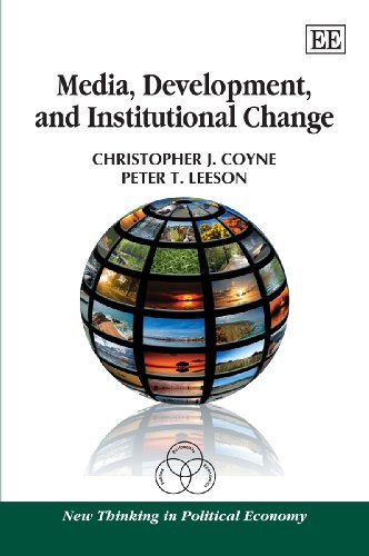 Imagen de archivo de Media, Development, and Institutional Change (New Thinking in Political Economy) a la venta por Books From California