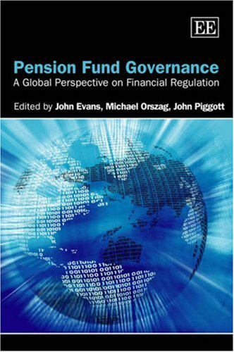 Stock image for PENSION FUND GOVERNANCE: A GLOBAL PERSPECTIVE ON FINANCIAL REGULATION for sale by Basi6 International