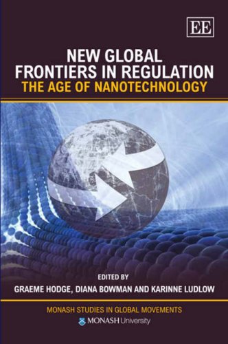 9781847205186: New Global Frontiers in Regulation: The Age of Nanotechnology (Monash Studies in Global Movements series)