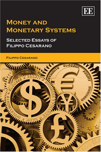 Stock image for Money and Monetary Systems for sale by Blackwell's