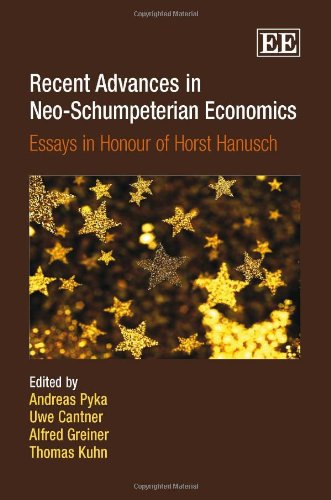 Stock image for RECENT ADVANCES IN NEO-SCHUMPETERIAN ECONOMICS: ESSAYS IN HONOUR OF HORST HANUSCH for sale by Basi6 International