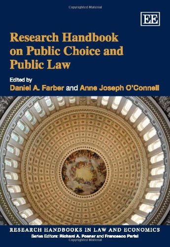 Research Handbook on Public Choice and Public Law (Research Handbooks in Law and Economics series) (9781847206749) by Farber, Daniel A.; Oâ€™Connell, Anne Joseph