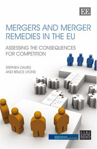 Imagen de archivo de Mergers and Merger Remedies in the EU: Assessing the Consequences for Competition a la venta por Books Puddle