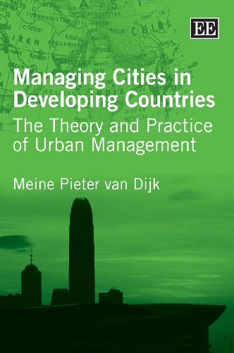 Beispielbild fr Managing Cities in Developing Countries: The Theory and Practice of Urban Management zum Verkauf von BooksRun