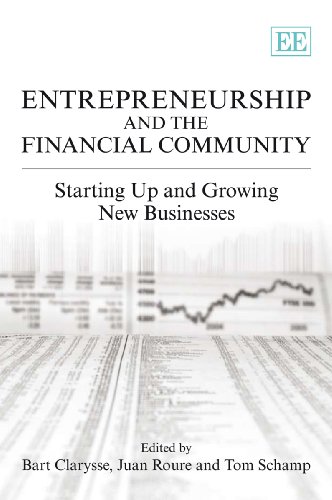 Beispielbild fr Entrepreneurship and the Financial Community: Starting Up and Growing New Businesses zum Verkauf von Phatpocket Limited