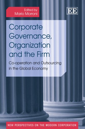 Imagen de archivo de Corporate Governance, Organization and the Firm: Co-Operation and Outsourcing in the Global Economy a la venta por ThriftBooks-Dallas