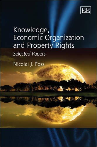 Stock image for Knowledge, Economic Organization and Property Rights: Selected Papers for sale by ThriftBooks-Atlanta
