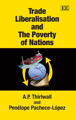 Beispielbild fr Trade Liberalisation and the Poverty of Nations zum Verkauf von Dave's Books