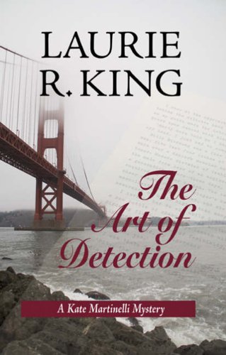 Stock image for The Art of Detection: no. 5 (Kate Martinelli Mystery S.) for sale by WorldofBooks