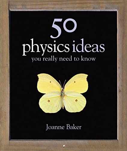 Stock image for 50 Physics Ideas You Really Need to Know (50 Ideas You Really Need to Know series) for sale by WorldofBooks