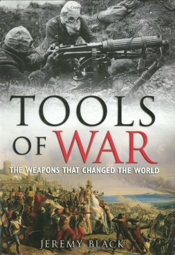 Beispielbild fr Tools of War zum Verkauf von Better World Books