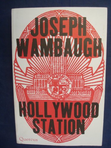 Hollywood Station (9781847240248) by Joseph Wambaugh