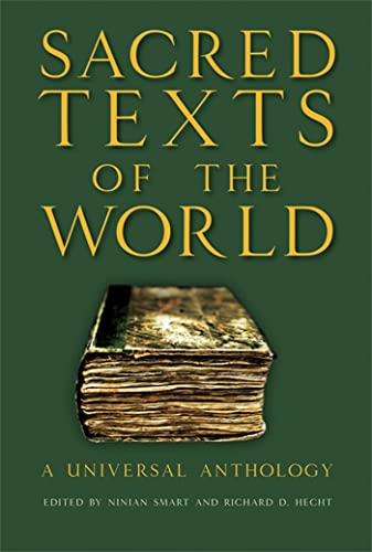 Beispielbild fr Sacred Texts of the World: A Universal Anthology zum Verkauf von WorldofBooks