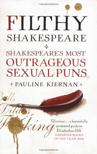 Stock image for Filthy Shakespeare for sale by WorldofBooks