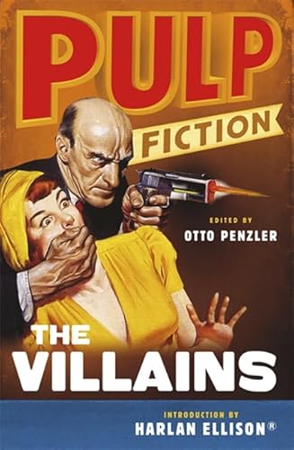 9781847240767: Pulp Fiction: The Villains: An Omnibus. Introduction by Harlan Ellison