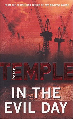 Stock image for In the Evil Day. Peter Temple for sale by ThriftBooks-Atlanta