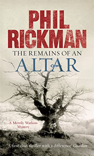 The Remains of An Altar : Merrily Watkins Mysteries - Phil Rickman