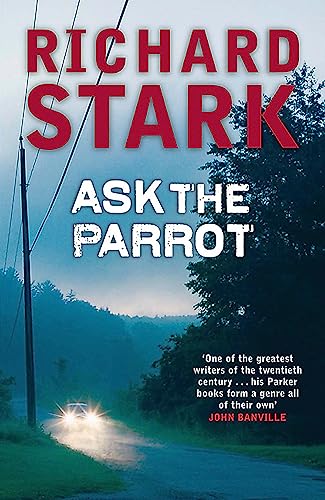 Ask The Parrot (9781847240989) by Stark, Richard