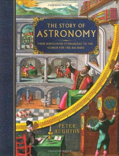 Beispielbild fr The Story of Anatomy : From Babylonian Stargazers to the Search for the Big Bang zum Verkauf von Better World Books