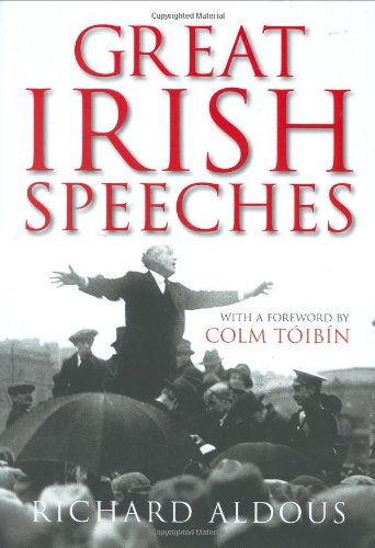 Beispielbild fr Great Irish Speeches zum Verkauf von Better World Books