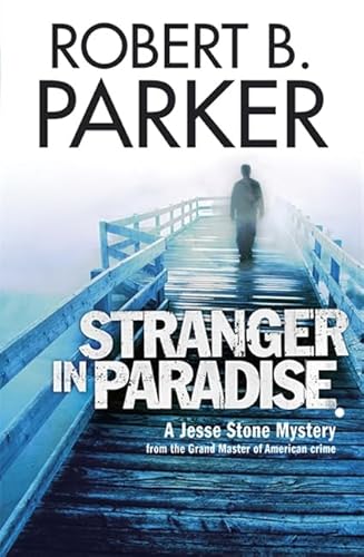 

Stranger in Paradise [Hardcover] Robert B. Parker