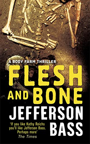 9781847242808: Flesh and Bone: A Body Farm Thriller (Body Farm Thriller 2)