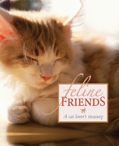 Stock image for Feline Friends for sale by Once Upon A Time Books