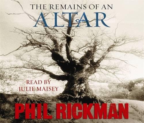 Remains of an Altar: A Merrily Watkins Mystery (Merrily Watkins Mysteries) - Rickman, Phil